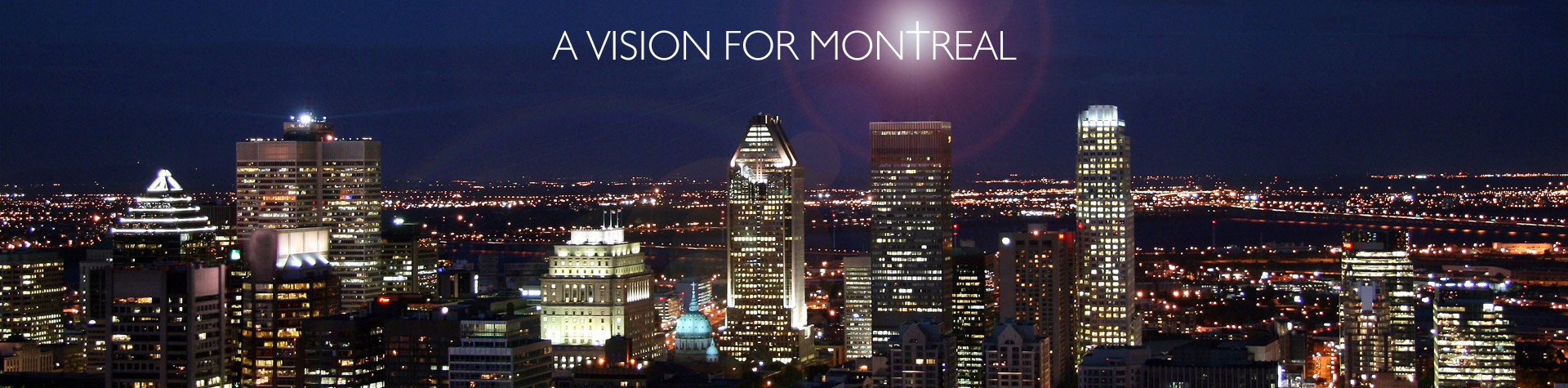 A Vision for Montreal